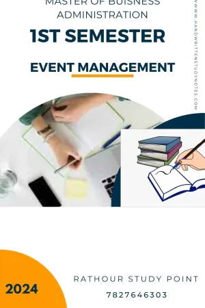 Maharshi Dayanand University | MBA 1st Semester Event Management Notes PDF - Complete Printable Notes Notes PDF