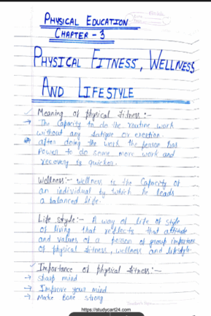 Chapter 5: Physical Fitness Health and Wellness Class 11 Physical Education Handwritten Notes PDF Download