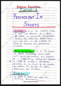 Chapter 9: Psychology and Sports Class 11 Physical Education Handwritten Notes PDF Download
